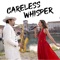 Careless Whisper (feat. Benedetta Caretta) - Daniele Vitale Sax lyrics