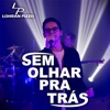 Sem Olhar pra Trás - Single