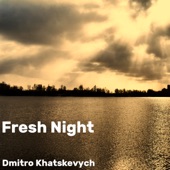 Fresh Night artwork