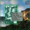 Flute and Piano Music of Latin America, 1990