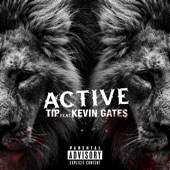 Active (feat. Kevin Gates) artwork