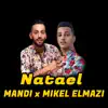 Stream & download Natael (feat. Mandi) - Single