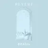 REVERE: Brasil album lyrics, reviews, download