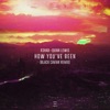 How You've Been (Black Caviar Remix) - Single