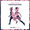 Chocolate Stars - Single, 2022