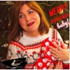 Merry Christmas Baby! - Single