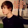 My World (iTunes Exclusive Edition) album lyrics, reviews, download