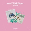 Sweet Simple Love Remixes - EP