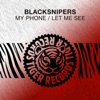 My Phone / Let Me See - EP