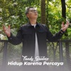 Hidup Karena Percaya - Single