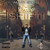 Day Shift - Single