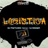 Logistica (feat. DJ Sammer & Complexo dos Hits) - Single