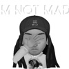 Im Not MAD (Unmastered) EP