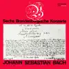 Stream & download Bach: Die Brandenburgischen Konzerte (2021 Remastered Version)