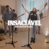 Insaciável - Single