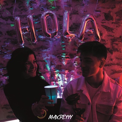 Hola - Maxpeyyy | Shazam