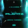 La Planta (with Jonna Torres & DJ Unic) song lyrics