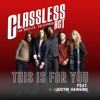 This Is for You (feat. Justin Hawkins) - Single