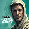 Playtime Is Done (feat. Nemoniq) - Single album lyrics, reviews, download
