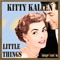 Take Everything But You - Kitty Kallen & Jack Pleis and His Orchestra lyrics