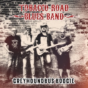 Tobacco Road Blues Band - Greyhoundbus Boogie - 排舞 編舞者