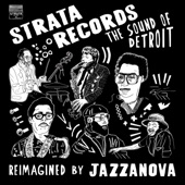 Strata Records: The Sound of Detroit (Reimagined by Jazzanova) artwork