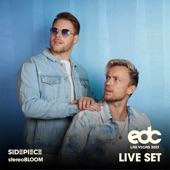 SIDEPIECE at EDC Las Vegas 2021: Stereo Bloom Stage (DJ Mix) artwork