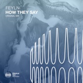 How They Say (Extended Mix) artwork