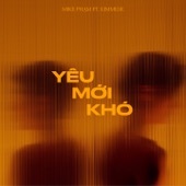 Yêu Mới Khó (feat. Kimmese) artwork