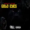 GOLD EYES (feat. ESTAE) - Single album lyrics, reviews, download