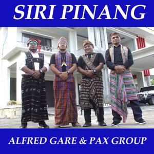 Alfred Gare & PAX Group - Siri Pinang - Line Dance Chorégraphe