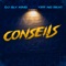 Conseils - DJ Sly King & Kiff No Beat lyrics