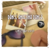 Little Billy Lost - Dance Angelina Dance