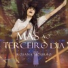 Mas ao Terceiro Dia - Single