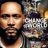 Change the World - Single