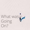 What Was Going On? - Single