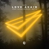 Love Again (feat. Alida) [MXRCVRY Remix] artwork