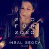 Stream & download Inbal Segev: 20 for 2020, Volume III - EP