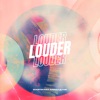 Louder - Single