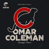 Omar Coleman - You've Been Cheatin' (feat. Eric Benny Bloom)