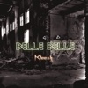 Belle Belle - Single