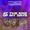 At the end of my days (feat. Prospa Ochimana & Manus Akpanke) artwork