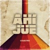 Ahí Jue - Single