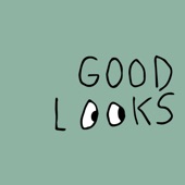 Good Looks - Single