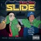 SLIDE (feat. Lonni Monae) - Rissa Fam lyrics