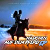 Mädchen auf dem Pferd (HBz x Zombic Remix) - Luca-Dante Spadafora, Niklas Dee, Octavian, Peter Plate & Ulf Leo Sommer