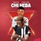 Chi Neba (feat. Young Lewi) - Mount B lyrics