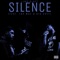Silence (feat. FBP MOE & Big Grit) - Lino Slatt lyrics