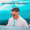 Rhythm of the Night (Techno) - Single