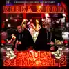 FRAUENSCHMUGGEL 2 - Single album lyrics, reviews, download